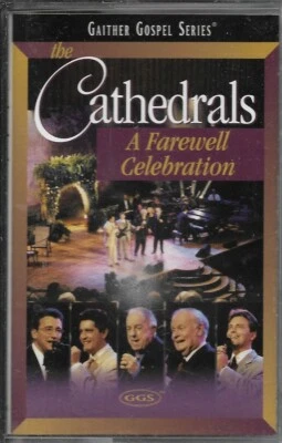 THE CATHEDRALS......"A FAREWELL CELEBRATION"........LIVE GOSPEL CONCERT CASSETTE - Image 1 of 2