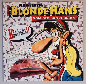 Fix & Fertig – "Der Blonde Hans Von Der Bundesbahn" (TELDEC – 6.20986 AE) - Bild 1 von 6