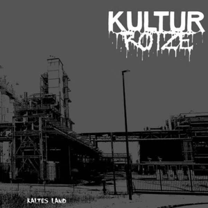 KulturRotze - Kaltes Land [LP][schwarz] - Bild 1 von 1