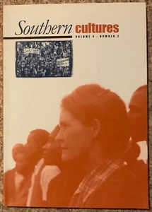 Southern Cultures Magazine Band 4 Nr. 2 Lieder des südlichen Klassenkampfes UNC Press - Bild 1 von 1