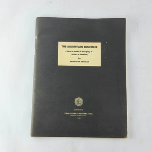 Mountain Dulcimer Howard Mitchell 1966 Book How to Make It Play It Folk Legacy - Picture 1 of 2