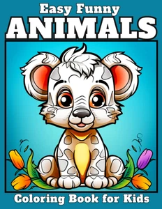 Easy Funny Animals Coloring Book for Kids: Fun and Easy 50 Illustrations to Colo - Picture 1 of 11