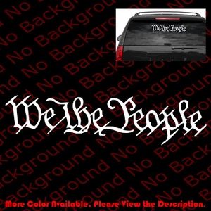 We the People Patriotic USA Constitution Die Cut Car Window Vinyl Decal 2A US018 - Picture 1 of 8