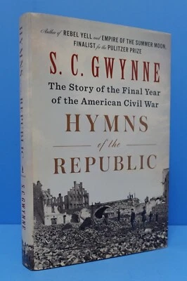 HYMNS OF THE REPUBLIC BY S.C. GWYNNE, SIGNED - Image 1 of 4
