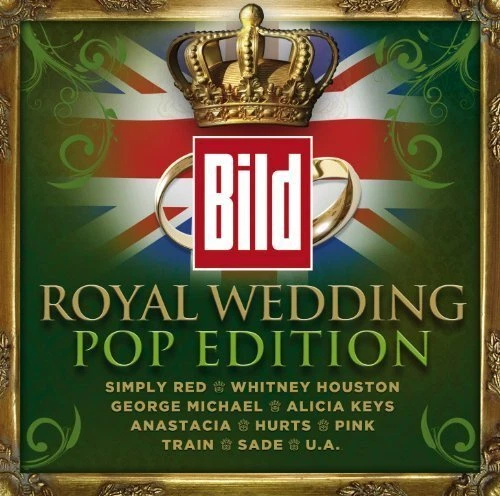 Bild-Royal Wedding Pop Edition (2011) Robbie Williams, Simply Red, Whitne.. [CD] - Bild 1 von 1