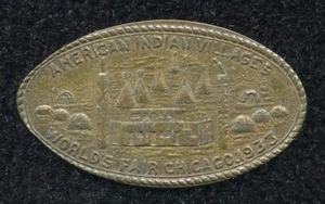 1933 Chicago World's Fair American Indian Villages Elongated Coin ILL-CPIE 30 - Picture 1 of 2
