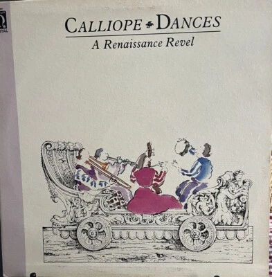 Calliope Dances: A Renaissance Revel, Nonesuch Records 79039 / 1982 Vinyl LP NM - Image 1 of 4