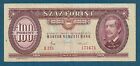 100 Forint 1984. Ungarn Banknoten, Magyarische Nemzeti Bank - Original Banknoten!