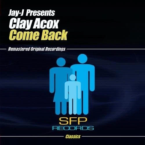 Clay Acox - Come Back [Used Very Good ] Alliance MOD - Image 1 of 1