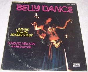 Belly Dance Edward Mekjian and his Ensemble LP/ Record music of Middle East - Picture 1 of 3