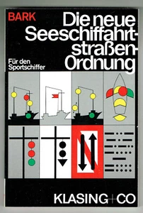 DIE NEUE SEESCHIFFAHRTSTRASSENORDNUNG - FÜR DEN SPORTSCHIFFER - Bild 1 von 1