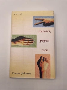 Scissors, Paper, Rock by Fenton Johnson (1993, Hardcover) *SIGNED* - Imagen 1 de 8