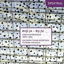 Buji-Ja-Bij-Ju - Uraufführungen 2009-2016 - Werke von... | CD | Zustand sehr gut - Image 1 of 2