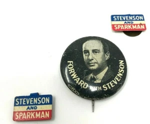 Stevenson 1952 Presidential Button and 2 Stevenson Sparks Tabs - Picture 1 of 4