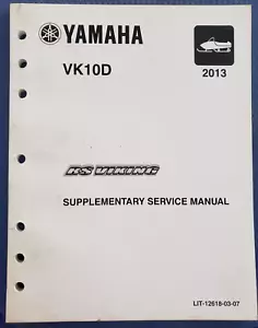 Yamaha 2013 VK10D RS Viking Snowmobile Factory Supplementary Service Manual 3 - Foto 1 di 10