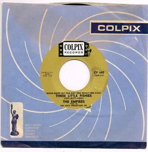 EMPIRES 3 little fishies / everyone knew but me U.S. COLPIX 45rpm_1963 CP-680 - Picture 1 of 1