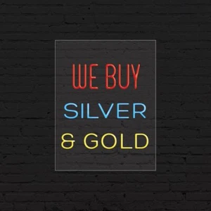 We Buy Silver & Gold Sign for Business | LED Flex Neon | 24"W x 31"H x 1"D - Picture 1 of 4