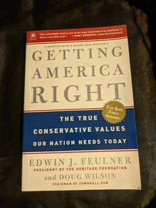 Getting America Right - Edwin J. Feulner (Paperback, 2007) - Imagen 1 de 4