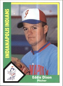 1990 Indianapolis Indians CMC #10 Eddie Dixon