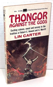 THONGOR AGAINST THE GODS by Lin Carter 1967 Paperback Library First Printing - Imagen 1 de 5