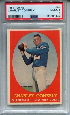 1958 Topps #84 Charley Conerly PSA 8 NM-MT *Very High End* New York Giants - Image 1 of 2