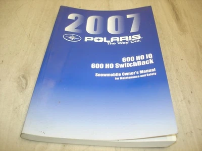 OEM POLARIS 2007 SWITCHBACK IQ 600 HO SNOWMOBILE OWNERS MANUAL - Image 1 of 3