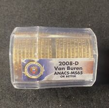 2008-D Van Buren One Dollar Roll ANACS MS65 Or Better $20 Face Value Free Ship