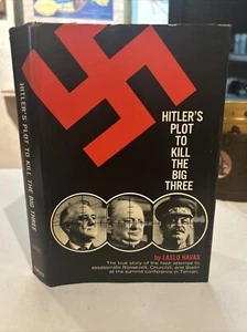 1967 Hiltler’s Plot To Kill The Big Three By Laslo Havas - Picture 1 of 12