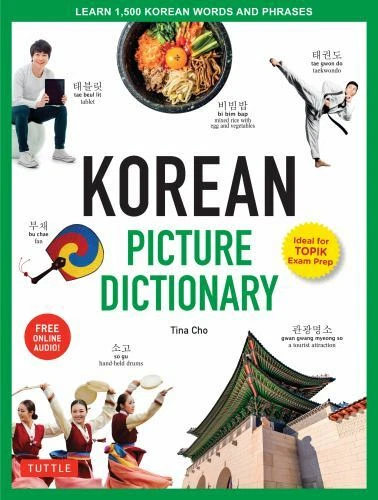 Korean Picture Dictionary: Learn 1,500 Korean Words and Phrases - The Perfect Re - Image 1 of 1