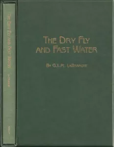 LaBRANCHE G FLY FISHING BOOK THE DRY FLY AND FAST WATER hbk slipcase BARGAIN new - Picture 1 of 2