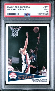 Michael Jordan 2001 FLEER SHOEBOX #137 Washington Wizards PSA 7.5 Near Mint - Picture 1 of 2