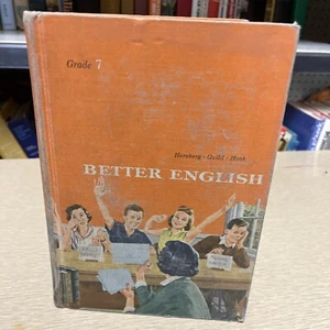 Better English Grade 7 Hardcover Textbook 1955 Herzberg Guild Hook Stevens - Picture 1 of 6