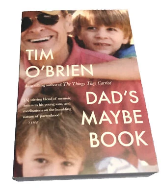 New Paperback First Mariner Edition Dad's Maybe Book by Tim ‘ O’Brien - Image 1 of 3