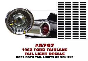 A747 1962 Ford Fairlane - KIT DE CALCOMANÍAS DE LUZ TRASERA - Imagen 1 de 1