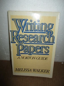 Writing Research Papers A Norton Guide by Melissa Walker (1984, Paperback, 1st E - Foto 1 di 8