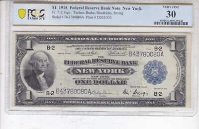 US 1918 $1 FRBN New York FR 712 PCGS 30 Ch VF - Image 1 of 2