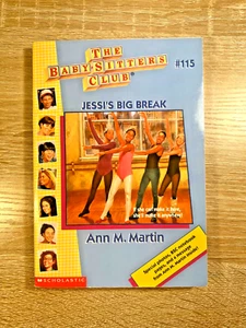The Babysitters Club #115 Jessi's Big Break Ann M. Martin Paperback Book 1998 - Picture 1 of 14