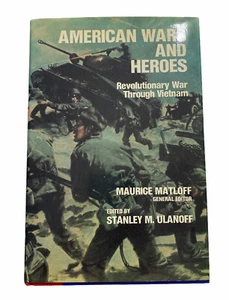 American Wars and Heroes: Revolutionary War Through Vietnam S. Ulanoff Signed - Imagen 1 de 9