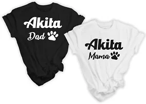 T-Shirt Akita Mama oder Akita Papa Akita Besitzer Geschenk für Hundeliebhaber Geschenkidee - Bild 1 von 5