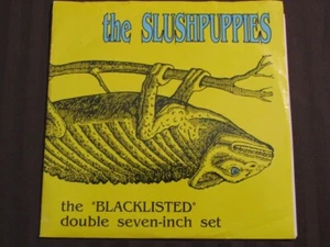 THE SLUSHPUPPIES BLACKLISTED DOUBLE SEVEN-INCH SET 7" INDIE ROCK 1991 5 TRKS OOP - Picture 1 of 19