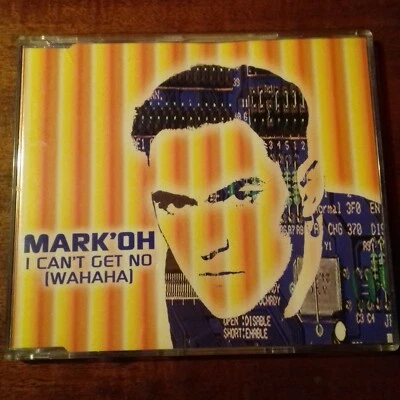 Mark'Oh  - I Can't Get No (Wahaha) - Maxi CD (1995) - Bild 1 von 2