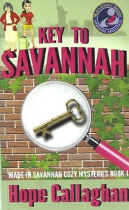 Schlüssel zu Savannah von Hope Callaghan (2016, Taschenbuch) brandneu - Bild 1 von 2