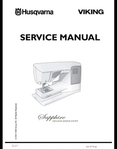 Husqvarna Viking Sapphire Series Service Manual: 68 Pages Coil Bound - Picture 1 of 3