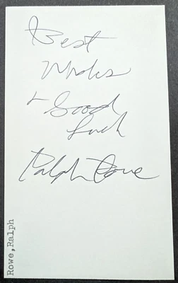 Ralph Rowe - 1972 Coach Debut Autographed Index Card - Deceased 1996 - Image 1 of 2
