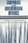 Corporate and Governmental Deviance: Problems of Organizational Behavior in...