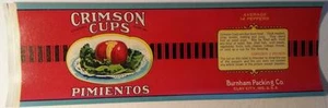 Large 1920's Can Label Crimson Cups Pimientos Burnham Packing Co. Clay City, In. - Picture 1 of 3