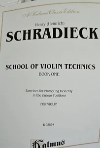 SCHRADIECK School of Violin Technics Book One 1 Kalmus Exercises Dexterity - Foto 1 di 5