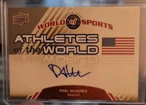 2010 Upper Deck World of Sports Athletes Of The World Phil Hughes Autograph... - Picture 1 of 3