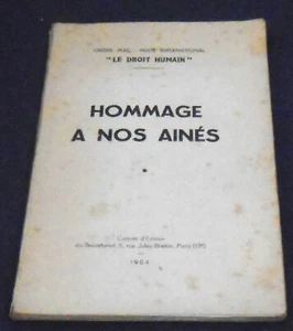 Hommage à Nos Ainés – Recueil Biographique des Fondateurs, des Grands Maîtres... - Bild 1 von 1