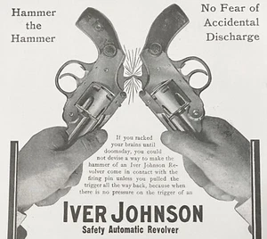 Hammer the Hammer ~ IVER JOHNSON Safety Automatic Revolver Vtg 1905 Gun Print Ad - Picture 1 of 2